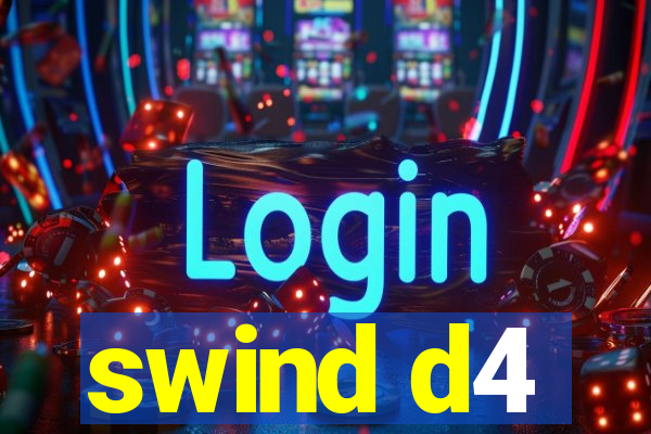 swind d4